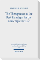 The Therapeutae as the Best Paradigm for the Contemplative Life