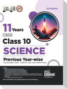 11 Years CBSE Class 10 Science Previous Year-wise Solved Papers (2013 - 2023) with Value Added Notes 3rd Edition | Previous Year Questions PYQs
