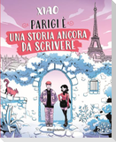 Parigi è una storia ancora da scrivere