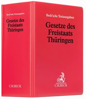 Knöll, Hans-Jochen (Hrsg.). Gesetze des Freistaats Thüringen (mit Fortsetzungsnotierung). Inkl.86. Ergänzungslieferung - Loseblatt-Textausgabe. Grundwerk zur Fortsetzung (min. 12 Monate ab Kaufdatum). Rechtsstand: 1. März 2026. C.H. Beck, 2026.