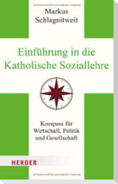 Einführung in die Katholische Soziallehre