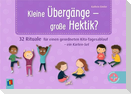 Kleine Übergänge - große Hektik?