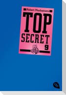 Top Secret 09. Der Anschlag