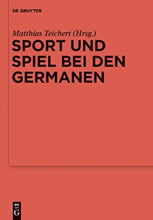 Teichert, Matthias (Hrsg.). Sport und Spiel bei den Germanen - Nordeuropa von der römischen Kaiserzeit bis zum Mittelalter. De Gruyter, 2013.