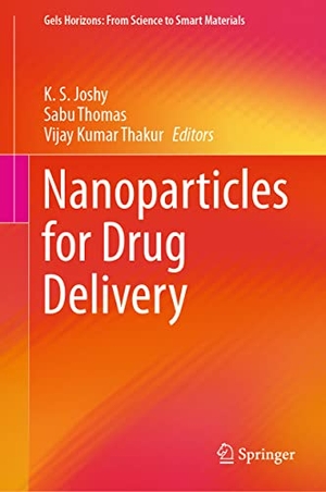 Joshy, K. S. / Vijay Kumar Thakur et al (Hrsg.). Nanoparticles for Drug Delivery. Springer Nature Singapore, 2021.