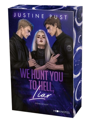 Pust, Justine. Infernal Attraction 2. We Hunt You To Hell, Liar. moon notes, 2027.