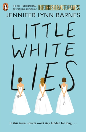 Barnes, Jennifer Lynn. Little White Lies. Penguin Books Ltd (UK), 2024.
