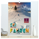 Endlich wieder Skifahren (hochwertiger Premium Wandkalender 2024 DIN A2 hoch), Kunstdruck in Hochglanz
