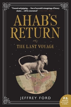 Ford, Jeffrey. Ahab's Return. HarperCollins, 2019.