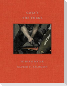 Goya's the Forge