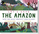 Let's Save the Amazon