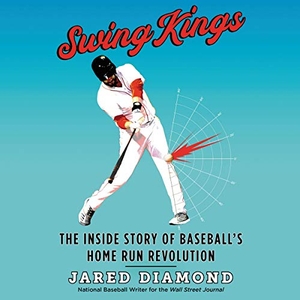 Diamond, Jared. Swing Kings: The Inside Story of Baseball's Home Run Revolution. HARPERCOLLINS, 2020.