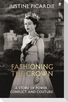 Fashioning the Crown