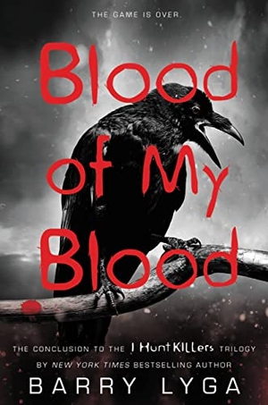 Lyga, Barry. Blood of My Blood. Little, Brown Books for Young Readers, 2015.