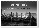 Venedig - Licht und Schatten (Tischkalender 2025 DIN A5 quer), CALVENDO Monatskalender