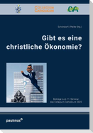 Gibt es eine christliche Ökonomie?