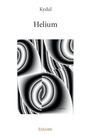Kydal. Helium. Edilivre, 2025.