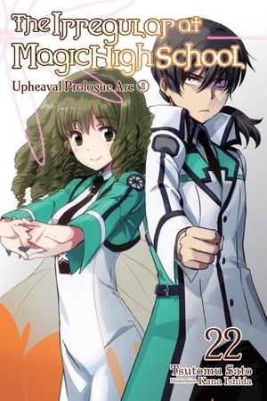 Ishida, Kana / Hara, Kenia et al. The Irregular at Magic High School, Vol. 22 (light novel). Little, Brown & Company, 2024.