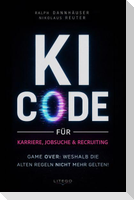 KI-Code für Karriere, Jobsuche & Recruiting