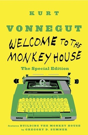 Vonnegut, Kurt. Welcome to the Monkey House. Random House Publishing Group, 2014.
