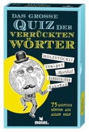 Das große Quiz der verrückten Wörter