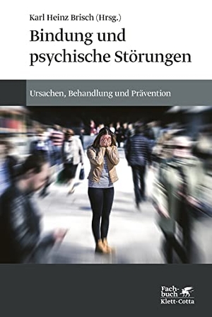 Brisch, Karl Heinz. Bindung und psychische Störungen - Ursachen, Behandlung und Prävention. Klett-Cotta Verlag, 2021.