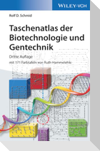 Taschenatlas der Biotechnologie und Gentechnik