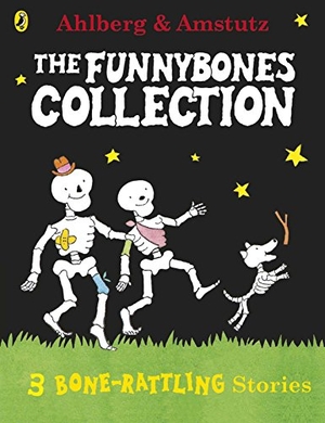 Ahlberg, Allan. Funnybones - A Bone Rattling Collection. Bantam, 2010.