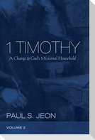 1 Timothy, Volume 2