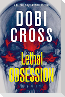 Lethal Obsession