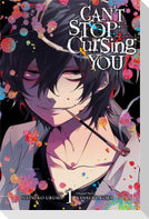 Can't Stop Cursing You, Vol. 1