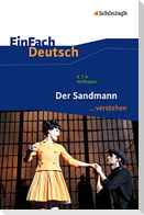 Der Sandmann. EinFach Deutsch ...verstehen