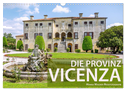 Die Provinz Vicenza (Wandkalender 2024 DIN A3 quer), CALVENDO Monatskalender