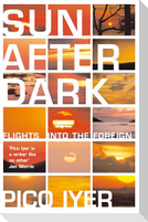Sun After Dark