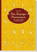 Das Leipziger Märchenbuch