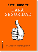 Este Libro Te Dara Seguridad