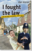 I Fought the Law