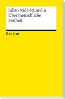 Über menschliche Freiheit