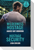 Wilderness Hostage / Hostage Security