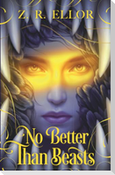No Better Than Beasts