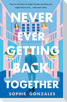 Never Ever Getting Back Together