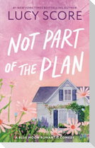 Not Part of the Plan