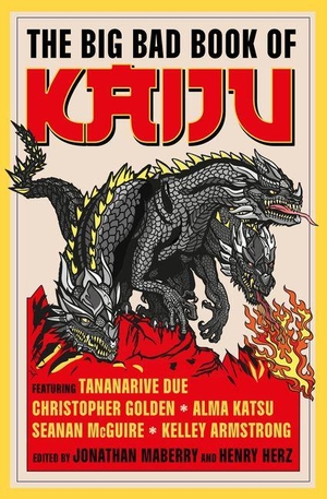 Jiang, Ai / Alten, Steve et al. The Big Bad Book of Kaiju. Titan Books Ltd, 2026.