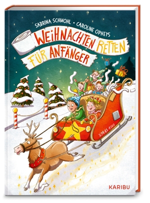 Schmohl, Sabrina. Weihnachten retten für Anfänger - Eine Adventsgeschichte in 24 Kapiteln - Adventskalender zum Vorlesen: Rasantes und lustiges Weihnachtsabenteuer ab 8 Jahren. Karibu, 2026.