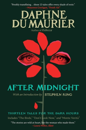 du Maurier, Daphne. After Midnight - Thirteen Tales for the Dark Hours. Scribner Book Company, 2026.