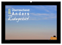 Überraschend Anders Ruhrgebiet (Wandkalender 2025 DIN A2 quer), CALVENDO Monatskalender