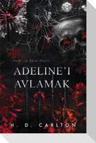 Adelinei Avlamak Ciltli