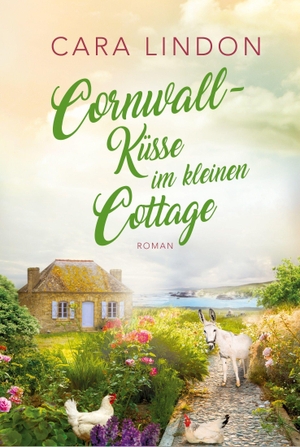 Lind, Christiane / Cara Lindon. Cornwall-Küsse im kleinen Cottage - Sehnsucht nach Cornwall 2. NOVA MD, 2022.
