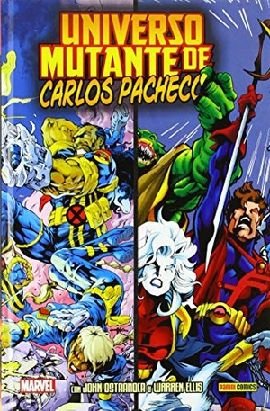 Ellis, Warren / Carlos Pacheco. Universo mutante. Panini, 2018.