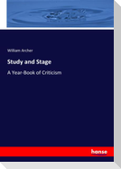 Study and Stage